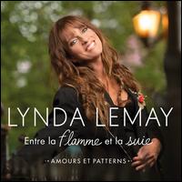 Entre la flamme et la suie (Amours et Patterns) - Lynda Lemay