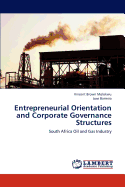 Entrepreneurial Orientation and Corporate Governance Structures