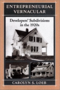 Entrepreneurial Vernacular: Developer's Subdivisions in the 1920s