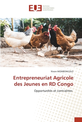 Entrepreneuriat Agricole des Jeunes en RD Congo - Mombongolo, Nixon