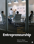 Entrepreneurship: An Innovator s Guide to Startups and Corporate Ventures