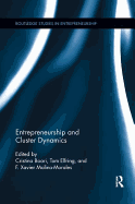 Entrepreneurship and Cluster Dynamics