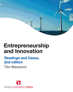 Entrepreneurship and Innovation: Readings and Cases