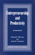 Entrepreneurship and Productivity