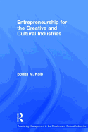 Entrepreneurship for the Creative and Cultural Industries