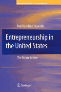 Entrepreneurship in the United States: The Future Is Now