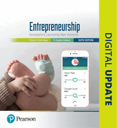 Entrepreneurship: Successfully Launching New Ventures + 2019 Mylab Entrepreneurship with Pearson Etext -- Access Card Package