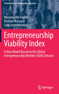 Entrepreneurship Viability Index: A New Model Based on the Global Entrepreneurship Monitor (Gem) Dataset