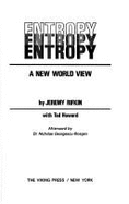 Entropy: 2a New Wo - Rifkin, Jeremy