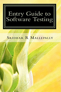 Entry Guide to Software Testing: A Beginner's Hand Book