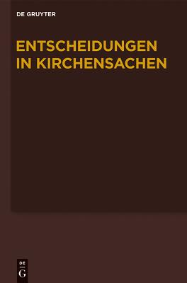 Entscheidungen in Kirschensachen Seit 1946 - 1.1.-30.06.2011 - Hering, Carl J, and Lentz, Hubert, and Muckel, Stefan (Editor)