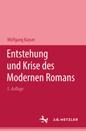 Entstehung Und Krise Des Modernen Romans