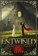 Entwined: A Blackwood Tale
