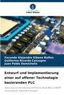 Entwurf und Implementierung einer auf offener Technologie basierenden PLC