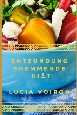 Entzndungshemmende Dit - Voiron, Lucia