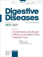 Environment and Lifestyle - Effects on Disorders of the Digestive Tract: Falk Symposium 176, Freiburg, October 2010 Reprint of 'Digestive Diseases 2011, Vol. 29, No. 2'