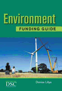 Environment Funding Guide - Lillya, Denise