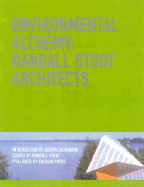 Environmental Alchemy: Randall Stout Architects - Giovannini, Joseph