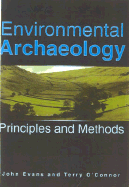 Environmental Archaeology - Evans, John, and O'Connor, Terry