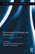 Environmental Challenges and Governance: Diverse perspectives from Asia