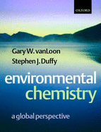 Environmental Chemistry: A Global Perspective