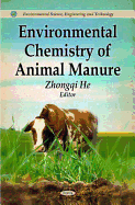 Environmental Chemistry of Animal Manure