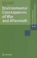 Environmental Consequences of War and Aftermath