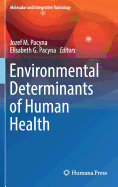 Environmental Determinants of Human Health