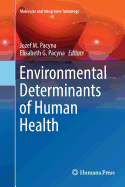 Environmental Determinants of Human Health