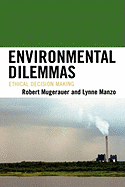 Environmental Dilemmas: Ethical Decision Making