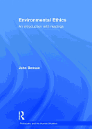 Environmental Ethics: An Introduction with Readings