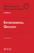 Environmental Geology: Proceedings of the 30th International Geological Congress, Volume 24