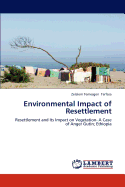 Environmental Impact of Resettlement