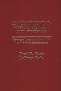 Environmental Impact Review and Housing: Process Lessons from the California Experience