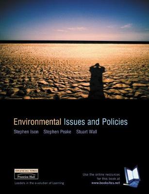 Environmental Issues and Policies - Ison, Stephen, and Peake, Stephen, and Wall, Stuart
