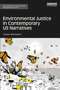 Environmental Justice in Contemporary US Narratives