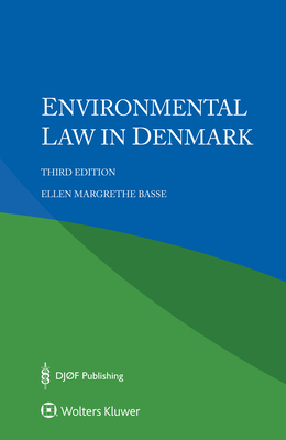 Environmental Law in Denmark - Basse, Ellen Margrethe