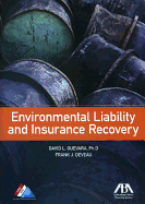 Environmental Liability and Insurance Recovery