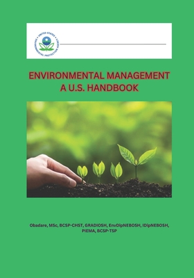 Environmental Management a U.S. Handbook - Obadare, Adewole