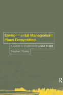Environmental Management Plans Demystified: A Guide to Iso14001