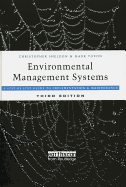 Environmental Management Systems: A Step-By-Step Guide to Implementation and Maintenance