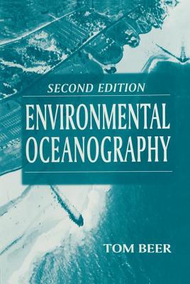 Environmental Oceanography - Beer, Tom