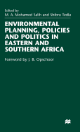 Environmental Planning, Policies and Politics in Eastern and Southern Africa