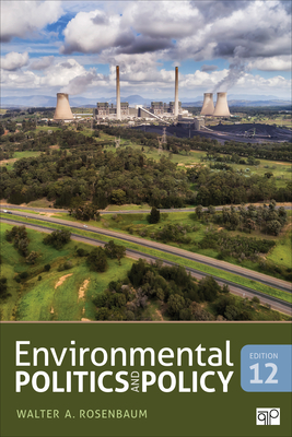 Environmental Politics and Policy - Rosenbaum, Walter A