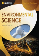 Environmental Science: Student Workbook - Greenwood, Tracey, and Bainbridge-Smith, Lissa, and Pryor, Kent