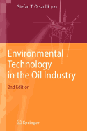 Environmental Technology in the Oil Industry