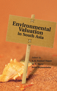 Environmental Valuation in South Asia