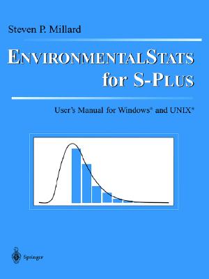 Environmentalstats for S-Plus: User's Manual for Windows and Unix - Millard, Steven P