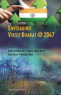 Envisaging Viksit Bharat @ 2047