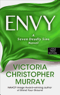 Envy: A Seven Deadly Sins Novel